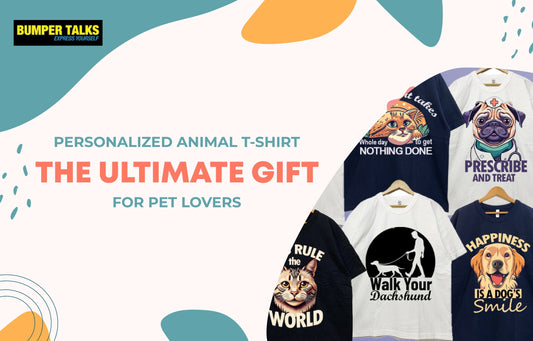 Personalized Animal T-Shirts: The Ultimate Gift for Pet Lovers