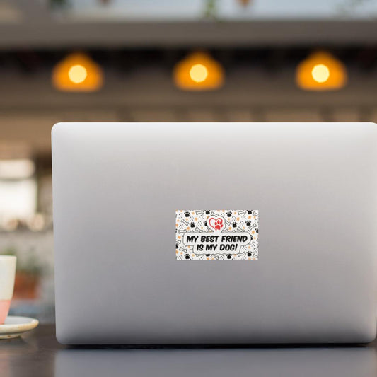 My best friend is my dog