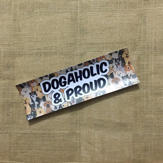 Dogaholic & Proud - Bumper Talks