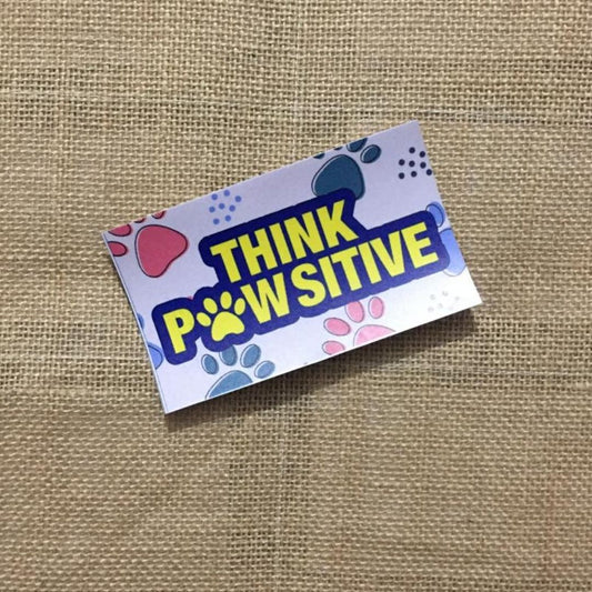 Think Pawsitive - Bumper Talks