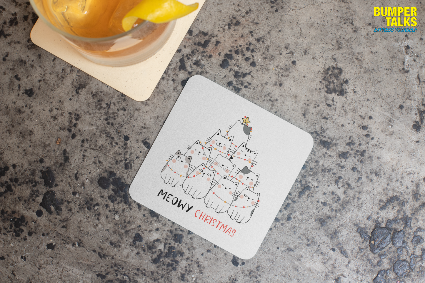 Coaster - Meowy Christmas Cat Design for Gifting - Bumper Talks
