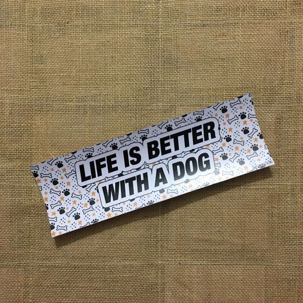 Life is better with a dog - Bumper Talks