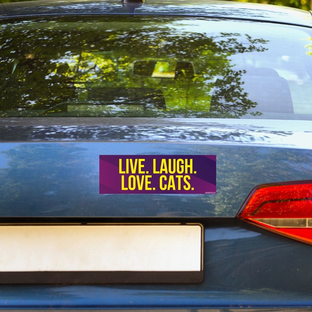 Live. Laugh. Love. Cats.